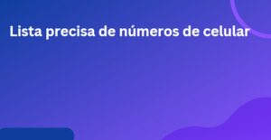 Lista precisa de números de celular